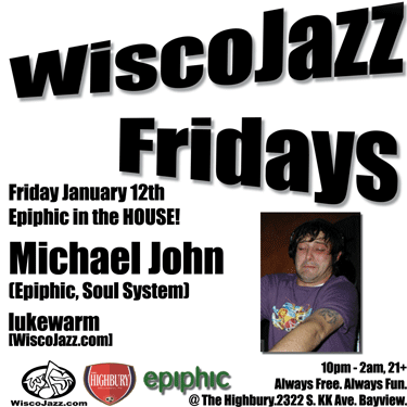 Flyer for WiscoJazz Fridays on 2007-01-26.