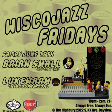 Flyer for WiscoJazz Fridays on 2007-07-27.