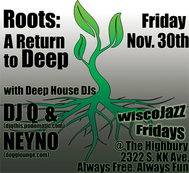 Flyer for WiscoJazz Fridays on 2007-11-30.