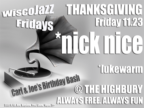 Flyer for WiscoJazz Fridays on 2008-02-22.