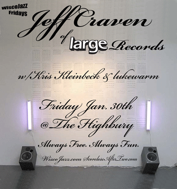 Flyer for WiscoJazz Fridays on 2009-04-03.