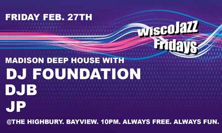 Flyer for WiscoJazz Fridays on 2009-04-24.