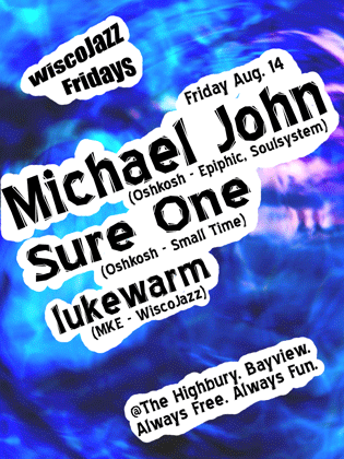 Flyer for WiscoJazz Fridays on 2009-10-30.