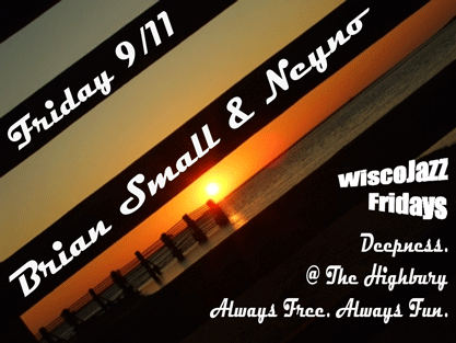 Flyer for WiscoJazz Fridays on 2009-11-27.