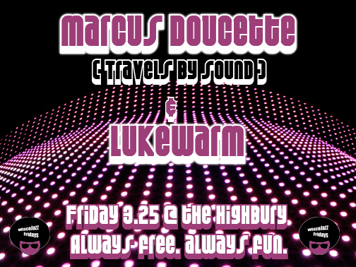 Flyer for WiscoJazz Fridays on 2011-05-06.